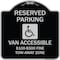 Signmission Reserved Parking Van Accessible $100-$500 Fine Tow Away Zone Alum Sign, 18" x 18", BS-1818-22986 A-DES-BS-1818-22986 - alternate 1